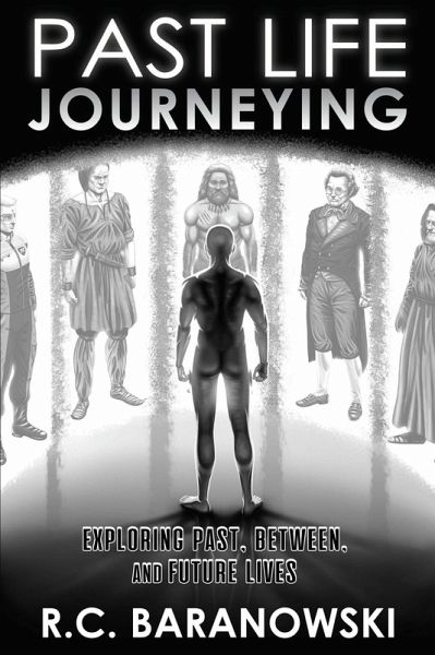 Past Life Journeying (eBook, ePUB)