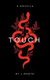 Touch: A Paranormal Romance Novella (1) (eBook, ePUB)