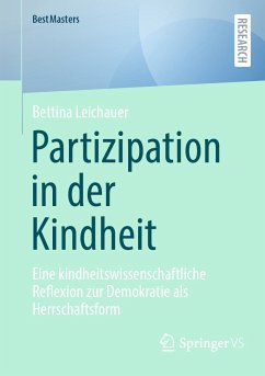 Partizipation in der Kindheit (eBook, PDF) - Leichauer, Bettina