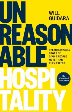 Unreasonable Hospitality (eBook, ePUB) - Guidara, Will