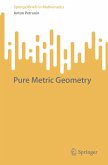 Pure Metric Geometry (eBook, PDF)