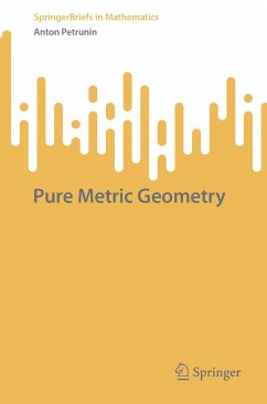 Pure Metric Geometry (eBook, PDF) - Petrunin, Anton