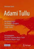 Adami Tullu Die Erinnerungen des Deutsch-Äthiopiers Hermann Goetz (1878-1970) (eBook, PDF)