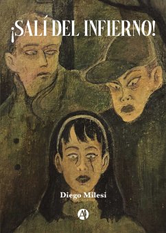 ¡Salí del infierno! (eBook, ePUB) - Milesi, Diego