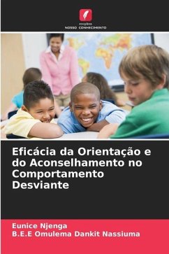 Eficácia da Orientação e do Aconselhamento no Comportamento Desviante - Njenga, Eunice;Dankit Nassiuma, B.E.E Omulema