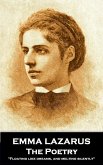 The Poetry of Emma Lazarus (eBook, ePUB)