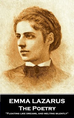 The Poetry of Emma Lazarus (eBook, ePUB) - Lazarus, Emma