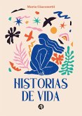 Historias de Vida (eBook, ePUB)