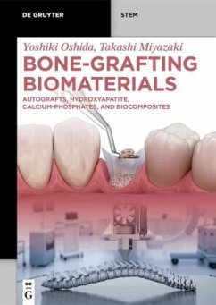 Bone-Grafting Biomaterials - Oshida, Yoshiki;Miyazaki, Takashi