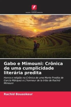 Gabo e Mimouni: Crônica de uma cumplicidade literária predita - Bouaskeur, Rachid