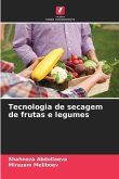 Tecnologia de secagem de frutas e legumes