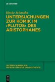 Untersuchungen zur Komik im 'Plutos' des Aristophanes
