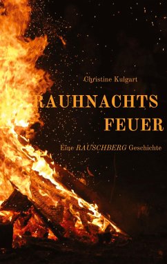 Rauhnachtsfeuer - Kulgart, Christine