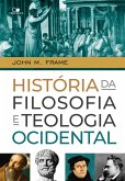 História da filosofia e teologia ocidental (eBook, ePUB)