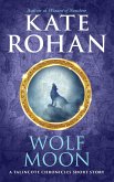 Wolf Moon: A Talincote Chronicles Short Story (The Talincote Chronicles) (eBook, ePUB)