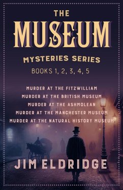 The Museum Mysteries series (eBook, ePUB) - Eldridge, Jim