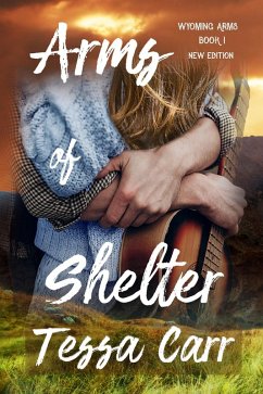 Arms of Shelter (New Edition) (eBook, ePUB) - Carr, Tessa