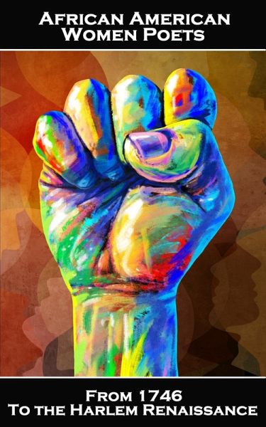 African American Women Poets from 1746 to the Harlem Renaissance (eBook, ePUB)