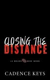 Closing the Distance (LA Wolves, #7) (eBook, ePUB)