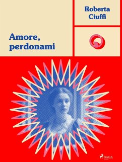 Cover Amore, perdonami (eBook, ePUB)