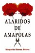 Alaridos de Amapolas (eBook, ePUB) - Bild 1