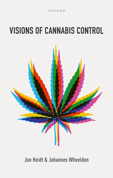 Visions of Cannabis Control (eBook, PDF) Visions of Cannabis Control (eBook, PDF)
