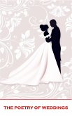 The Poetry of Weddings (eBook, ePUB)