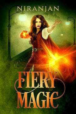 Fiery Magic (eBook, ePUB) - Niranjan