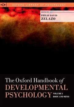 The Oxford Handbook of Developmental Psychology, Vol. 1 (eBook, PDF) Cover The Oxford Handbook of Developmental Psychology, Vol. 1 (eBook, PDF)