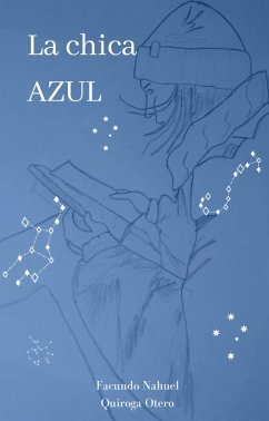 La chica azul (eBook, ePUB) - Quiroga, Facundo