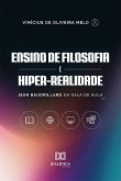 Ensino de filosofia e hiper-realidade (eBook, ePUB)