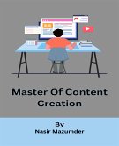 Master Of Content Creation (eBook, ePUB)