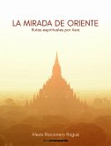 La mirada de Oriente (eBook, ePUB)