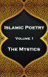 Islamic Poetry - Volume 1 - The Mystics... - Bild 1