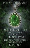Detective Jon Books 1 To 3 Plus Before Jon The Complete Series And Prequel Bundle (eBook, ePUB)