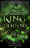 King of Traitors (Kingdom of Fairytales, #37) (eBook, ePUB)