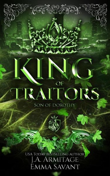 King of Traitors (Kingdom of Fairytales, #37) (eBook, ePUB) King of Traitors (Kingdom of Fairytales, #37) (eBook, ePUB)