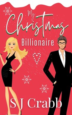 My Christmas Billionaire (eBook, ePUB) - Crabb, S J
