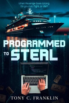 Programmed to Steal (eBook, ePUB) - Franklin, Tony C.