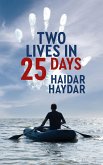 Two lives in 25 days (eBook, ePUB)