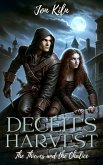 Deceit's Harvest: The Thieves and the Chalice (Siblings of Stealth, #2) (eBook, ePUB)