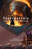 Feuerportale &quote;Liorics Offenbarung&quote; (eBook, ePUB)