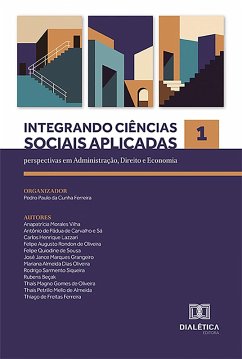 Integrando Ciências Sociais Aplicadas (eBook, ePUB) - Ferreira, Pedro Paulo da Cunha