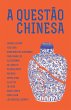 A Questão Chinesa (eBook, ePUB) - Bild 1