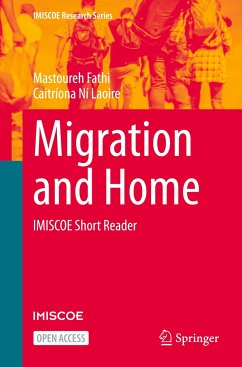 Migration and Home - Fathi, Mastoureh;Ní Laoire, Caitríona