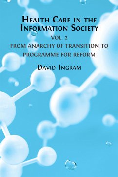 Health Care in the Information Society (eBook, ePUB) - Ingram, David