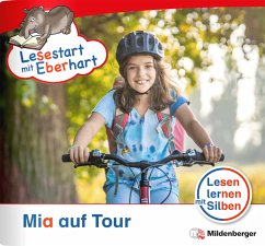 Lesestart mit Eberhart: Mia auf Tour - Drecktrah, Stefanie;Brandau, Nicole