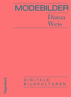 Modebilder - Komplett überarbeitete Neuausgabe - Weis, Diana