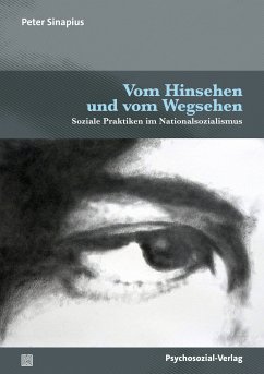 Vom Hinsehen und vom Wegsehen (eBook, PDF) - Sinapius, Peter