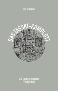 Das Tasski-Komplott